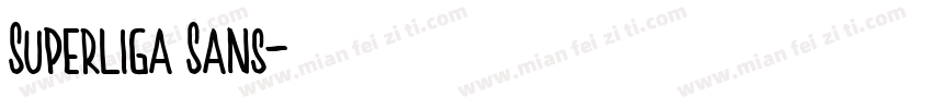 Superliga Sans字体转换